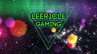 Leericle Gaming Channel Trailer 2021
