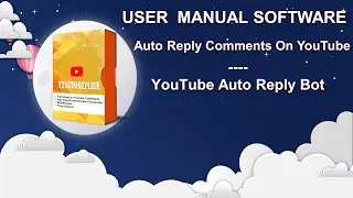 YouTube Auto Reply Software - Auto Reply comments on YouTube
