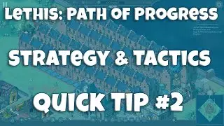 Lethis: Path of Progress Strategy & Tactics Tip #2: Food