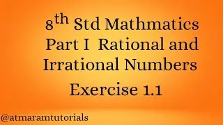 8th Standard Mathematics - Part 1 Rational and Irrational Number