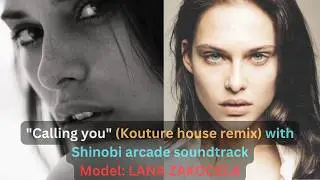Calling you - with Shinobi arcade soundtrack  (Kouture house remix)
