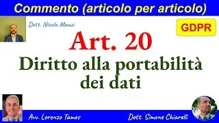 GDPR - commento art. 20 (Diritto alla portabilità dei dati) di Tamos-Manzi (14/7/2023)