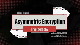 Asymmetric encryption cryptography in bangla | Computer network and Cyber Security bangla tutorial.