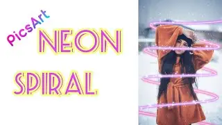 EASY PICSART TUTORIAL || NEON SPIRAL EFFECT