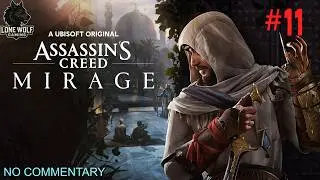 Assassin&rsquo;s Creed Mirage | #11 Live Gameplay | No Commentary | Lone Wolf Gaming