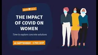 The impact of Covid-19 on women: time to put gender lenses on?