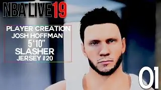NBA Live 19 - Creating My Player