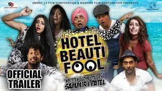 Hotel Beautifool Official Trailer- Johnny Lever- Brijendra Kala- Imam Siddique- 2018