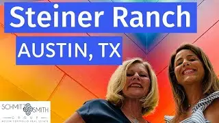 Steiner Ranch: Austin Neighborhood