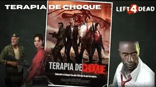 Terapia de Choque || Left 4 Dead 2