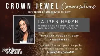 JWFNY Crown JEWEL Conversations: Lauren Hersh and Rachel Weinstein