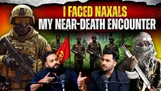 I Faced Naxals: My Near-Death Encounter Ft. Commando Dheerendra Singh | Sukma Operation | Shubh B