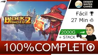 Block Tower TD 2 🏆 2000G + Stack 🏆 27 Min GUIA COMPLETO - Desert Water Games