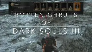 Dark Souls 3: Rotten Ghru Dagger OP Spam