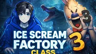 Game class ice cream factory 3#horror 