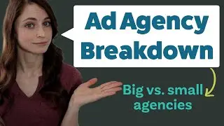 What Size Ad Agency is Right for You? | The difference between big and small agencies