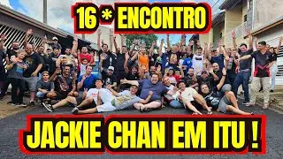 16 Encontro do JACKIE CHAN em ITU 2024 ! UCOLECIONADOR
