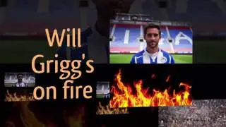Will Grigg's on fire-player review