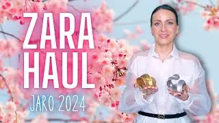 ZARA HAUL | jaro 2024 🌸🌱| recenze, video ukázky a módní tipy 💡