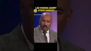 🤣 Dude Wanna Marry Steve Harvey