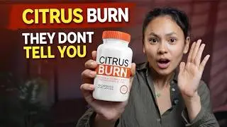 CITRUSBURN ✅ CITRUSBURN REVIEW ✅ Spanish Orange Peel trick to Flush Out Metabolism-Killing Toxins