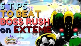 5 TIPS TO BEAT BOSS RUSH ON EXTREME DIFFICULTY | Pok&eacute;mon Unite's 1st Anniversary!