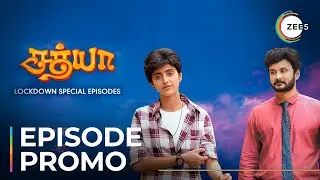 Sathya Lockdown Special | Ep 3 | Promo | Watch Now On ZEE5