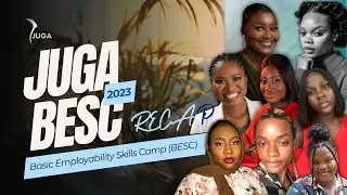 JUGA Basic Employability Skills Camp (BESC) 2023 Recap 💙