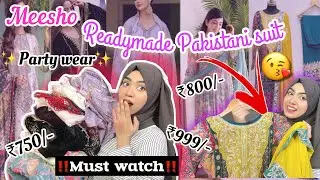 Readymade partywear pakistani suit✨😍from Meesho‼️💸affordable partywear suit haul #pakistanisuit