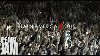 Pearl Jam - Latin America 2015