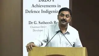 Vimarsha on DRDO's Achievements in Defence Indigenization by Dr G. Satheesh Reddy, Chairman, DRDO