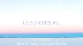 The Blessing - Elevation Worship,Carnes,Jobe (Traduzione in italiano) | La Miglior Musica Cristiana