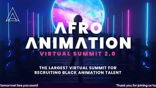 AfroAnimation Virtual Summit 2022 - Day 1