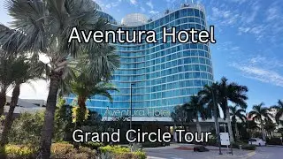 Aventura Hotel Walkthrough | Grand Circle Tour | 4K