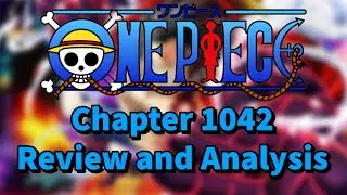 One Piece Chapter 1042 Review and Analysis - Kaido, Luffy, and Oden