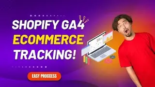 Set up Google Analytics 4 on Shopify | Complete GA4 setup with GTM 2024 | Google Analytics 4 Setup