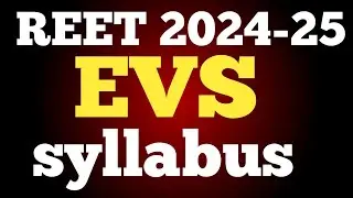 REET 2024-25 syllabus changed|| Reet syllabus || reet EVs ka syllabus 2025 #reetsyllabus