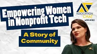 Empowering Women in Nonprofit Tech