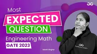 20 Most Expected Question for GATE 2023 : Engineering Math || GATE