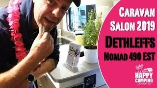 Caravan Salon 2019 - Vorstellung Dethleffs Nomad 490 EST | Happy Camping