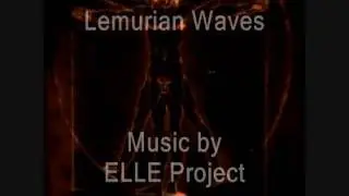 Lemurian Waves  (Ambient )
