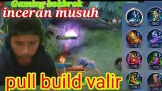 🔴#proplayer💯valir#pullbuild#mobilelegends#BUILD ANDALAN VALIR BIKIN RUSUH💯🤣