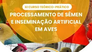 PROCESSAMENTO DE SÊMEN E INSEMINAÇÃO ARTIFICIAL EM AVES