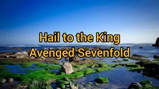 Hail to the King - Avenged Sevenfold