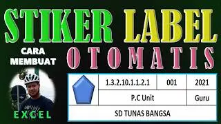 CARA MEMBUAT STIKER LABEL BARANG INVENTARIS OTOMATIS - RUMUS EXCEL