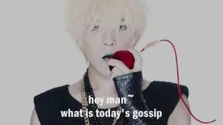 G-Dragon [Big Bang] feat. Kim Gun Mo - Gossip Man [Eng. Sub]