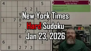 NYT Hard Sudoku Walkthrough | Jan 23, 2026