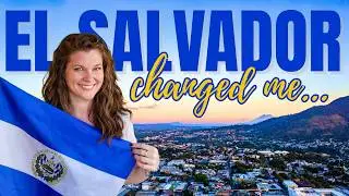 I Moved to El Salvador 15 Years Ago 🇸🇻 Here&rsquo;s What No One Tells You