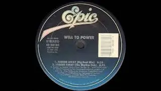 Fading Away (Power House Dub) - Will To Power