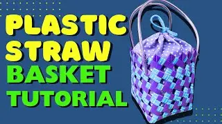 How to Make a Basket from Drinking Straws (DIY Tutorial)